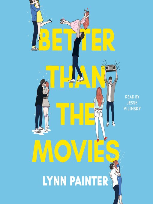 Title details for Better Than the Movies by Lynn Painter - Wait list